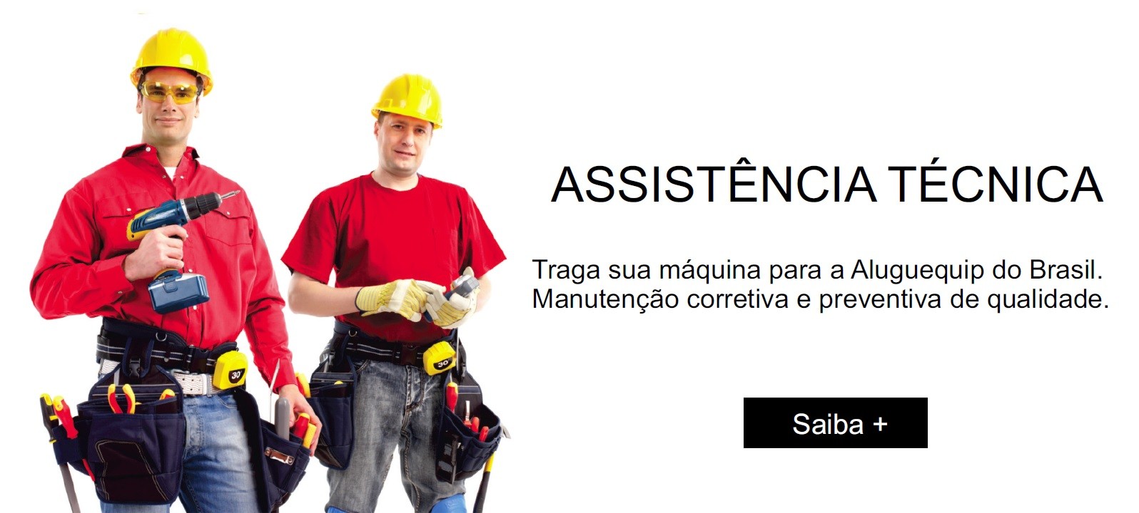 Serviços de Assistência da Aluguequip do Brasil